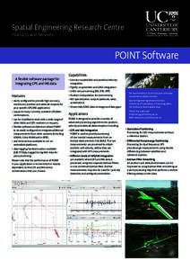 Spatial Engineering Research Centre Products and Services POINT Software A flexible software package for integrating GPS and INS data.