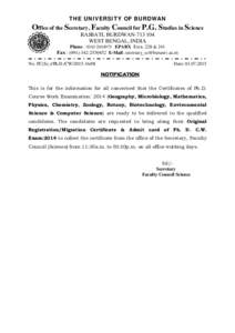 THE UNIVERSITY OF BURDWAN  Office of the Secretary, Faculty Council for P.G. Studies in Science RAJBATI, BURDWANWEST BENGAL, INDIA Phone : EPABX Extn. 228 & 241