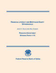 Financial Literacy and Mortgage Equity Withdrawals - Working Paper no.l[removed]Dallas Fed