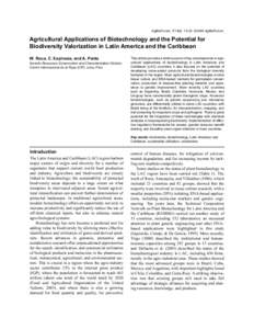 AgBioForum, 7(1&2): 13-22. ©2004 AgBioForum.  Agricultural Applications of Biotechnology and the Potential for Biodiversity Valorization in Latin America and the Caribbean W. Roca, C. Espinoza, and A. Panta Genetic Reso