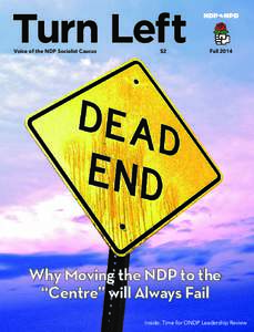 Turn Left Voice of the NDP Socialist Caucus $2  Fall 2014