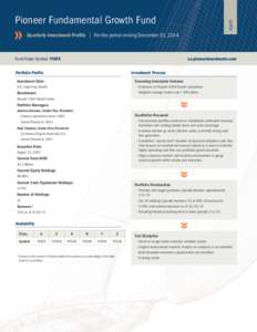 EQUITY  Pioneer Fundamental Growth Fund | For the period ending December 31, 2014 	 Quarterly Investment Profile