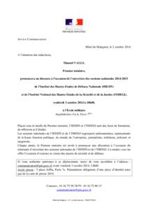 PREMIER MINISTRE  Service Communication Hôtel de Matignon, le 2 octobre 2014 A l’attention des rédactions, Manuel VALLS,