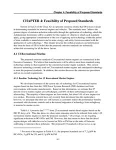 Chapter 4: Feasibility of Proposed Standards  CHAPTER 4: Feasibility of Proposed Standards Section 213(a)(3) of the Clean Air Act presents statutory criteria that EPA must evaluate in determining standards for nonroad en