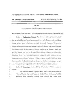 SIXTEENTH NORTHERN MARIANAS COMMONWEALTH LEGISLATURE SENATE BILL NO[removed], CS1, HD2 SECOND REGULAR SESSION, 2008  AN ACT