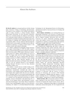 About the Authors  Dr. Dee H. Andrews is a research professor with the Arizona State University’s College of Technology and Innovation. Previously, he was a member of the scientific and technical cadre of senior execut