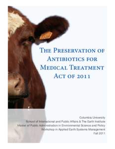 The Preservation of Antibiotics for Medical Treatment Act ofColumbia University