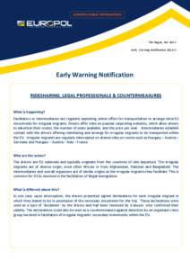 EUROPOL PUBLIC INFORMATION  The Hague, Dec 2013 Early Warning Notification[removed]Early Warning Notification