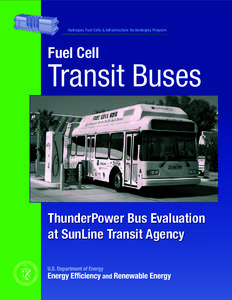 Fuel Cell Transit Buses: ThunderPower Bus Evaluation at SunLine Transit Agency