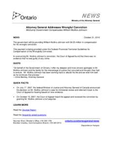 NEWS Ministry of the Attorney General Attorney General Addresses Wrongful Conviction McGuinty Government Compensates William Mullins-Johnson