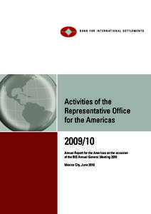 Activities of the Representative Office for the Americas, June 2010