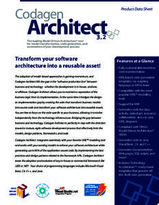 Product Data Sheet  The leading Model Driven Architecture® tool for model transformation, code generation, and automation of your development process