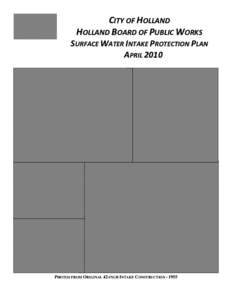 CITY OF HOLLAND  HOLLAND BOARD OF PUBLIC WORKS  SURFACE WATER INTAKE PROTECTION PLAN  APRIL 2010   PHOTOS FROM ORIGINAL 42-INCH INTAKE CONSTRUCTION[removed]