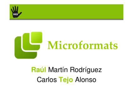 Semantic Web / Computing / HCard / Software development / VCard / TEJO / Human Communication and Interaction Research Group / Business cards / World Wide Web / Microformats