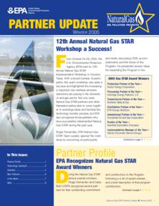 United States Environmental Protection Agency Natural Gas STAR Partner Update Winter 2005