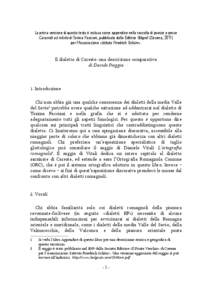 La prima versione di questo testo è inclusa come appendice nella raccolta di poesie e prose Caramëli ad mênta di Tonina Facciani, pubblicata dalla Editrice Stilgraf (Cesena, 2011) per l’Associazione «Istituto Friedrich Schürr».