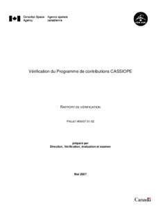Vérification du Programme de contributions CASSIOPE  RAPPORT DE VÉRIFICATION PROJET #[removed]