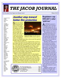 THE JACOB JOURNAL A Newsletter from Supervisor Dianne Jacob Serving the Cities of: El Cajon La Mesa