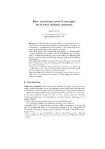 Pure stationary optimal strategies in Markov decision processes Hugo Gimbert LIX, Ecole Polytechnique, France 