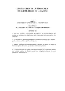 CONSTITUTION DE LA RÉPUBLIQUE DE GUINÉE-BISSAU DU 16 MAI 1984 TITRE IV GARANTIE ET RÉVISION DE LA CONSTITUTION CHAPITRE 1