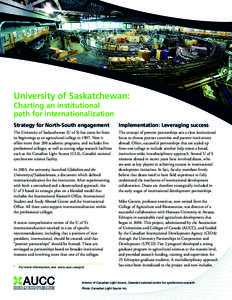 Association of Universities and Colleges of Canada / Hawassa University / Academia / Higher education / Education / Association of Commonwealth Universities / Consortium for North American Higher Education Collaboration / University of Saskatchewan
