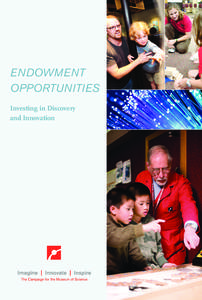 ENDOWMENT OPPORTUNITIES Investing in Discovery and Innovation  The Vernon Alden Endowed Internship Fund