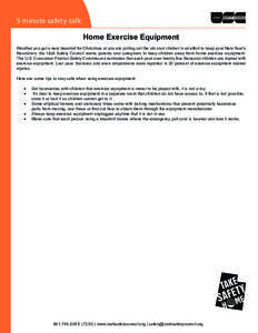 5 minute safety talk  Safety Checklist Home Exercise Equipment