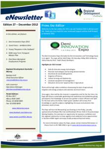 eNewsletter Edition 27 – December 2012 In this edition, we feature: From the Editor Welcome to the last edition for 2012, we can’t believe 2012 is almost over!