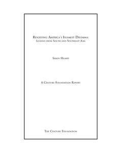 Resolving America’s Islamist Dilemma: Lessons from  South and Southeast Asia