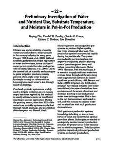 ~ 22 ~ Preliminary Investigation of Water and Nutrient Use, Substrate Temperature, and Moisture in Pot-in-Pot Production 1