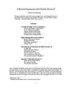 A Physicist Experiments with Scholarly Discourse1 Gabriel Stolzenberg We intend to provide a place where reason and good sense can be brought to bear on a field that has lost its mechanism of scholarly self-control… Ou