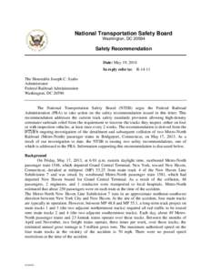 National Transportation Safety Board Washington, DC[removed]Safety Recommendation Date: May 19, 2014 In reply refer to: R-14-11