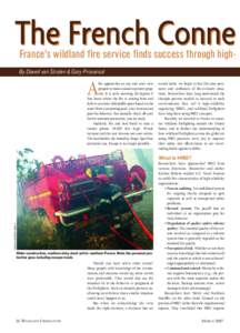 The French Conne France’s wildland fire service finds success through highBy Daved van Stralen & Gary Provansal A  fire approaches as you and your crew