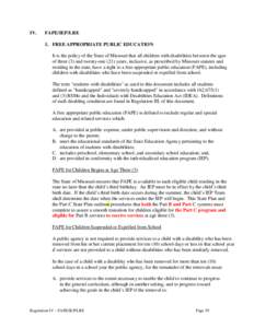 Individualized Education Program / Individuals with Disabilities Education Act / Extended School Year / Free Appropriate Public Education / Preschool education / Early childhood intervention / Post Secondary Transition For High School Students with Disabilities / Special education in the United States / Education / Special education / Education in the United States