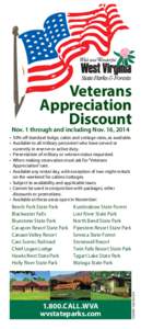 Veterans Appreciation Discount Nov. 1 through and including Nov. 16, 2014