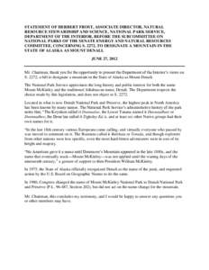 Geography of the United States / Alaska / Mount McKinley / Denali naming dispute / Mount Foraker / Denali National Park and Preserve / Alaska Range / Geography of Alaska