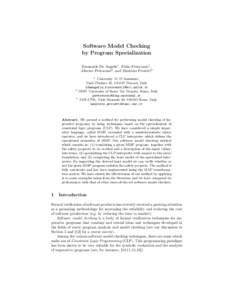 Software Model Checking by Program Specialization Emanuele De Angelis1 , Fabio Fioravanti1 , Alberto Pettorossi2 , and Maurizio Proietti3 1