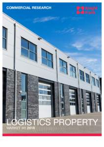 COMMERCIAL RESEARCH  Logistics Property Market H1 2016