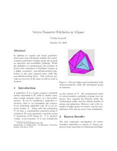 Vertex-Transitive Polyhedra in 3-Space Undine Leopold ∗  October 15, 2013