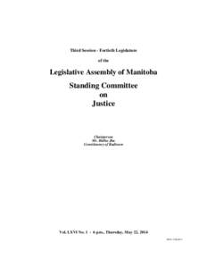 Third Session - Fortieth Legislature of the Legislative Assembly of Manitoba  Standing Committee