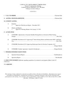 CAPITAL CITY DEVELOPMENT CORPORATION Board of Commissioners Meeting Conference Room, Fifth Floor, 121 N. 9th Street February 10, [removed]:00 p.m. AGENDA