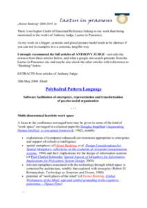 „Heiner Benking“ [removed]in:  There is no higher Credit of Esteemed Reference linking to my work than being mentioned in the works of Anthony Judge, Laetus in Praesence. As my work on a bigger, systemic and glocal 