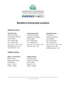   	
   Workforce	
  Partnership	
  Locations	
   	
   Workforce	
  Centers	
  