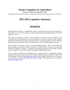 Senate Committee on Agriculture Senator Anthony Cannella, Chair 1020 N Street, Suite 583 ● Sacramento, California 95814 ● [removed]phone) ● [removed]fax[removed]Legislative Summary Introduction