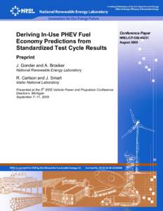 Deriving In-Use PHEV Fuel Economy Predictions from Standardized Test Cycle Results: Preprint
