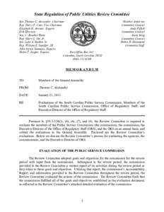 State Regulation of Public Utilities Review Committee Sen. Thomas C. Alexander, Chairman Rep. Harry F. Cato, Vice Chairman Elizabeth H. Atwater, Esquire Erik Ebersole Sen. C. Bradley Hutto