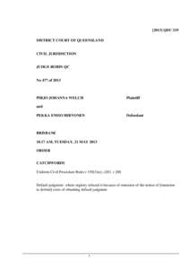 [2013] QDC 219 DISTRICT COURT OF QUEENSLAND CIVIL JURISDICTION  JUDGE ROBIN QC