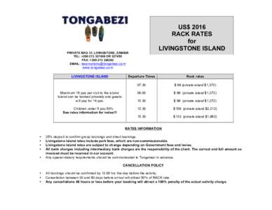 US$ 2016 RACK RATES for LIVINGSTONE ISLAND  PRIVATE BAG 31, LIVINGSTONE, ZAMBIA