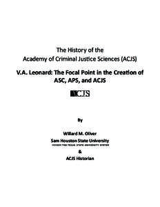 August Vollmer / Criminal justice / Vollmer / Orlando Winfield Wilson / Police / Berkeley Police Department / Joan Vollmer / Law / Crime / National security