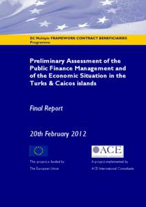 Preliminary Assessment of the Public Finance Management and of the Economic Situation in the Turks & Caicos islands  Final Report